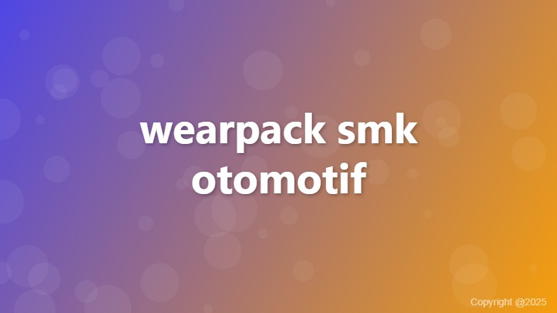 wearpack smk otomotif
